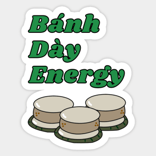 BDE: Banh Day Energy Food Joke Sticker